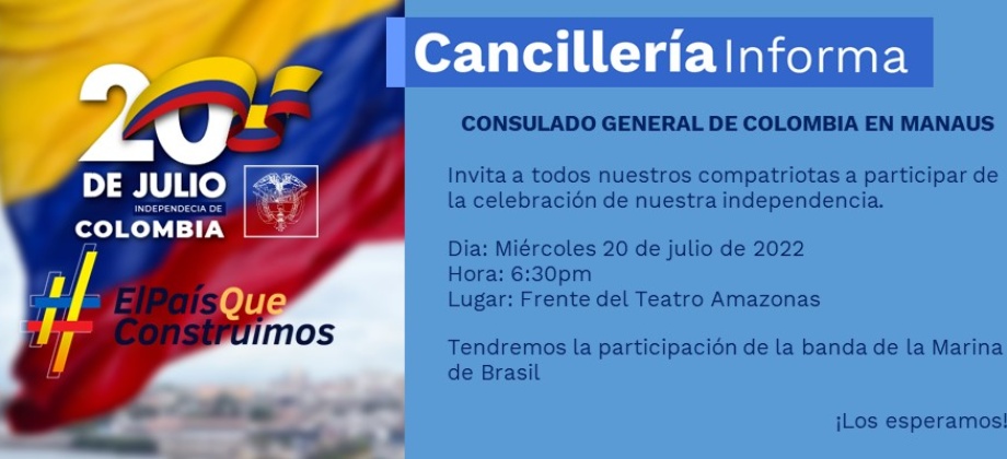 Consulado de Colombia en Manaos invita a conmemorar este 20 de julio el Día de la Independencia 