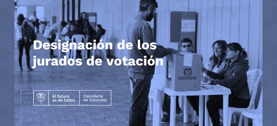 Designación de los jurados de votación en el Consulado de Colombia en Manaos para la segunda vuelta de las Elecciones Presidenciales 2022