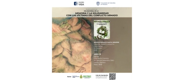 El Consulado de Colombia en Manaos conmemorará el Día Nacional de la Memoria y la Solidaridad con las Víctimas del Conflicto Armado el 16 de abril de 2024