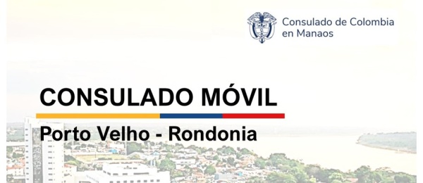 Del 17 al 19 de junio de 2024 se realizará la jornada del Consulado Móvil en Belem 